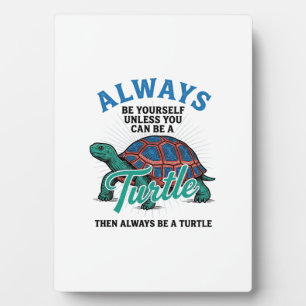 Vintage Be Yourself Turtle Shirt Design_1 Plaque
