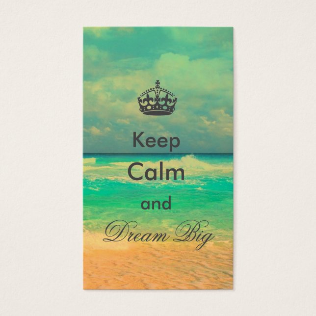 vintage beach “Keep Calm and Dream Big” quote (Front)