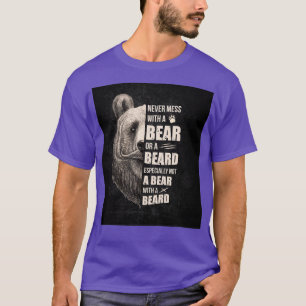 Vintage Beard Never Mess With A Bear Or A Beard Es T-Shirt