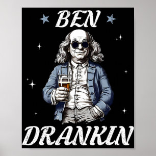 Vintage Ben Drankin' Funny 4th Of July Drinking Pr Poster