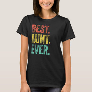 Vintage Best Aunt Ever Retro Auntie Mum Mother Dis T-Shirt
