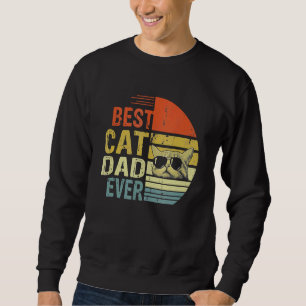 Vintage Best Cat Dad Ever Cat Daddy 3 Sweatshirt
