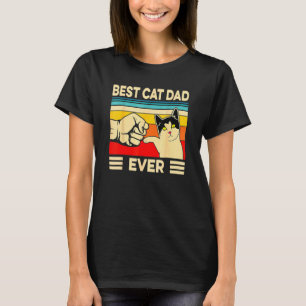 Vintage Best Cat Dad Ever Cat Daddy Father Day T-Shirt