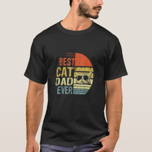 Vintage Best Cat Dad Ever Cat Daddy  Father's Day T-Shirt