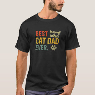 Vintage Best Cat Dad Ever Cat Daddy Gift T-Shirt