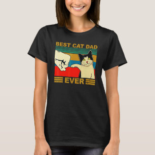 Vintage Best Cat Dad Ever Fist Bump Father's Day T-Shirt
