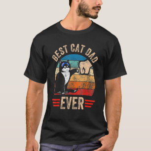 Vintage Best Cat Dad Ever Glasses Retro Fathers Da T-Shirt