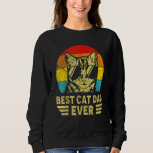 Vintage Best Cat Dad Ever Retro Fathers Day Cat D Sweatshirt