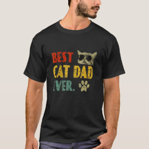 Vintage Best Cat Dad Ever T- Cat Daddy T-Shirt