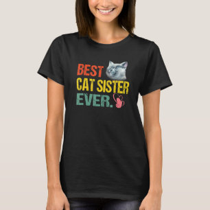 Vintage Best Cat Sister Ever T-Shirt