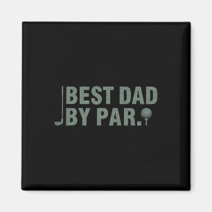 Vintage Best Dad By Par Father&#; s Day Golfing Bi Magnet
