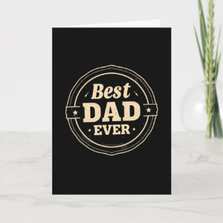Vintage Best Dad Ever Card – Retro Father’s Day 