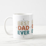 Vintage Best Dad Ever Mug – Rustic Gift for Him<br><div class="desc">Celebrate your dad with this bold,  rustic "Best Dad Ever" mug. Perfect for Father’s Day,  birthdays,  or daily coffee moments—he’ll be reminded he’s the best every single sip.</div>