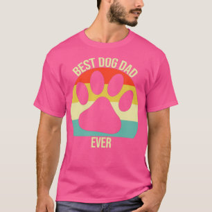 Vintage Best Dog Dad Ever Paw Sunset Background T-Shirt