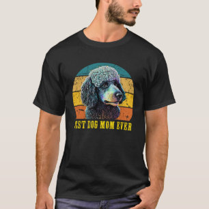Vintage Best Dog Mum Ever Sunset Retro Poodle dog T-Shirt