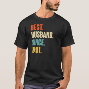 Vintage Best Husband Since 1981 41st Wedding Anive T-Shirt