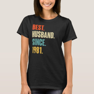 Vintage Best Husband Since 1981 41st Wedding Anive T-Shirt