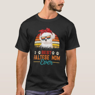 Vintage Best Maltese Mum Ever Maltese Mama Mothers T-Shirt