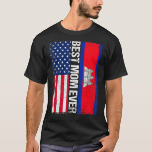 Vintage Best Mum Ever Retro American Cambodia Flag T-Shirt