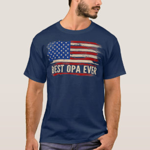 Vintage Best Opa Ever American Flag Father's Day  T-Shirt