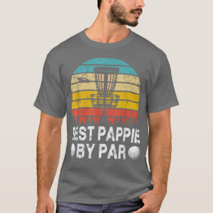Vintage Best Pappie By Par Disc Golf Golfer Father T-Shirt