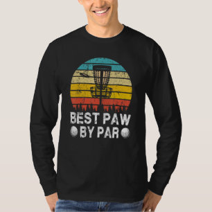 Vintage Best Paw By Par Disc Golf Golfer Fathers D T-Shirt
