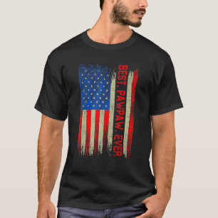 Vintage Best Pawpaw Ever American Flag Father's Da T-Shirt