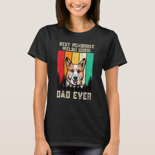 Vintage Best Pembroke Welsh Corgi Dad Ever Dog Fat T-Shirt