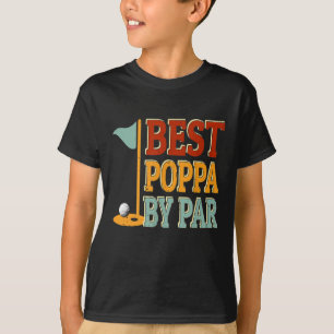 Vintage Best Poppa By Par Golf Father's Day For Pa T-Shirt