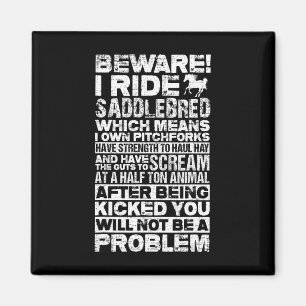 Vintage Beware I Ride American Saddlebred1 Magnet