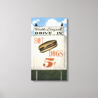 Vintage Billboard, Worlds Largest Drive In Hotdogs Canvas Print