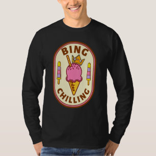 Vintage Bing Chilling Ice Cream Parlour Meme Quote T-Shirt