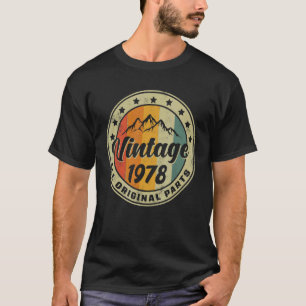 Vintage Birthday 1978 All Original Parts Women Me T-Shirt