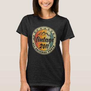 Vintage Birthday 2011 All Original Parts Girls Bo T-Shirt