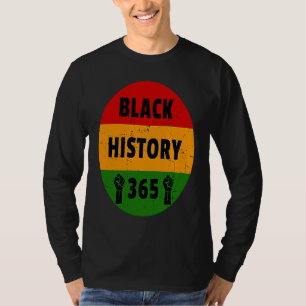 Vintage Black History 365 Power Fist Artwork T-Shirt