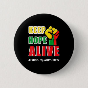 Vintage black history keep hopes alive women men 6 cm round badge