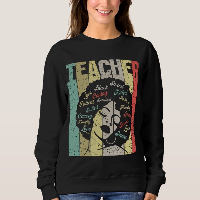 Vintage Black History Teacher Sweatshirt (Front)