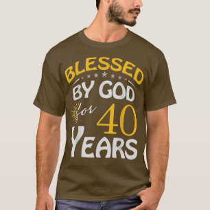 Vintage Blessed by God For 40 Years Old Happy 40th T-Shirt