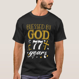Vintage Blessed By God For 77 Years Happy 77th Bir T-Shirt