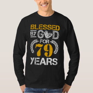 Vintage Blessed By God For 79 Years Happy 79th Bir T-Shirt
