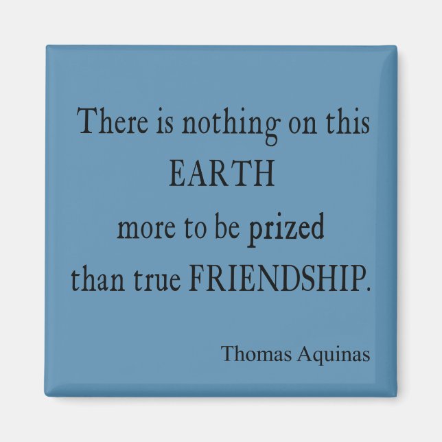 Vintage Blue Aquinas Friendship Quote / Quotes Magnet (Front)