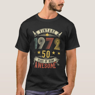 Vintage Born 1972 50 Years Of Being Awesome Retro T-Shirt