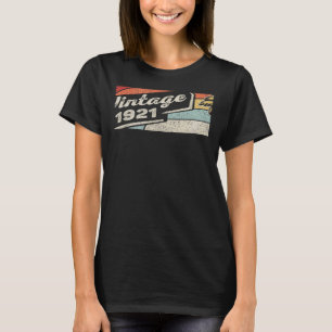 Vintage Born In 1921 101st Birthday 102 Years Old T-Shirt