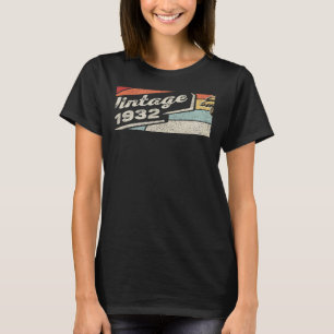 Vintage Born In 1932  90th Birthday  90 Years Old  T-Shirt