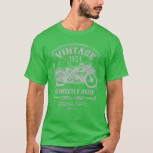 Vintage born in 1951 Motorcycle, bikers riders Cla T-Shirt