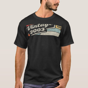 Vintage Born In 2003 19th Birthday 19 Years Old 2 T-Shirt