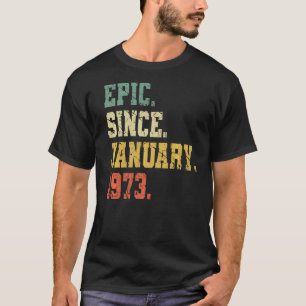 Vintage Born In January 1973 Men Women 50 Years o T-Shirt