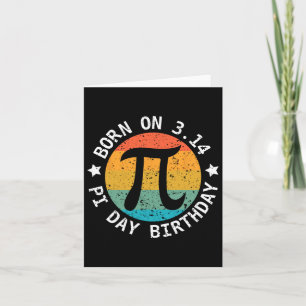 Vintage Born On Pi Day 3.14 Happy Pi Day Teacher B Card