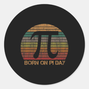Vintage Born On Pi Day Math Lovers Teacher Birthda Classic Round Sticker