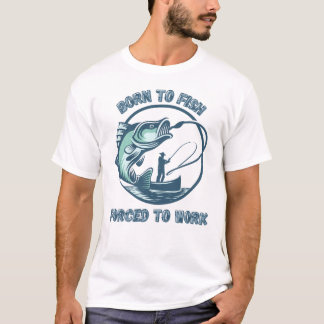 Vintage "Born to Fish, Forced to Work" Funny Fishi T-Shirt